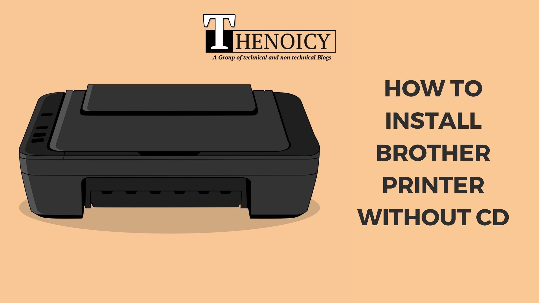 How To Install Brother Printer Without CD