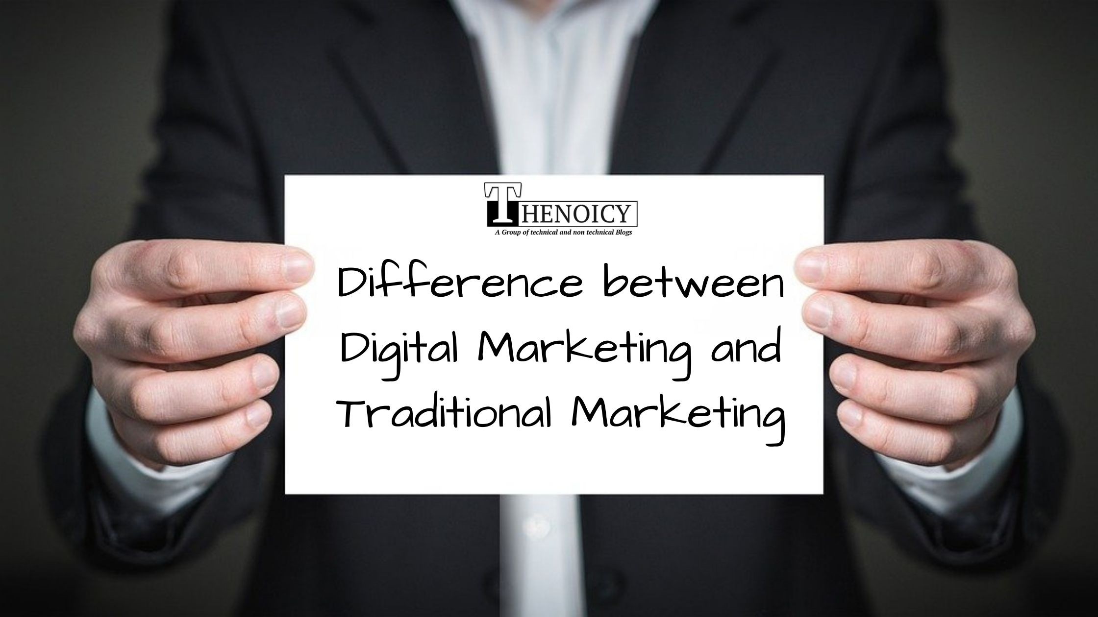 Differentiate Between Traditional Marketing And Digital Marketing