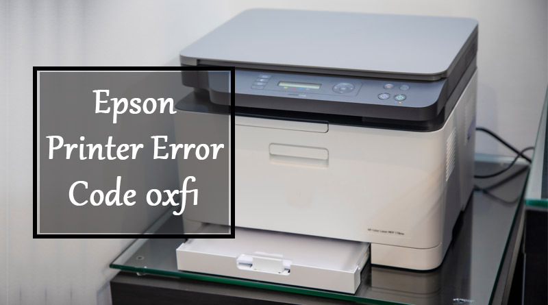 Epson Printer Error Code 0xf1