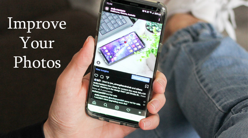 Improve your photos - How to use instagrm for business