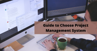 Ultimate Guide to Choose Project Management System