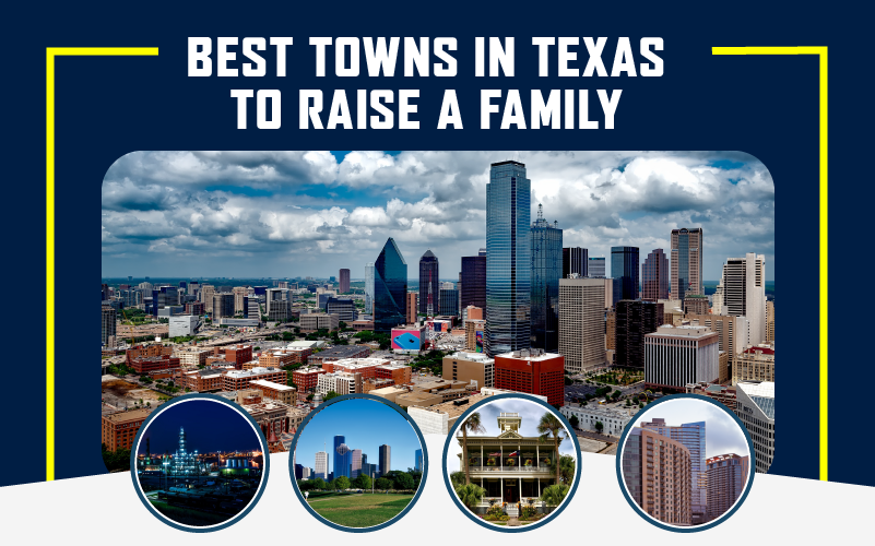 Best Towns In Texas To Raise A Family