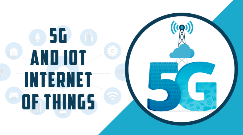 5G-and-IoT-Internet-Of-Things