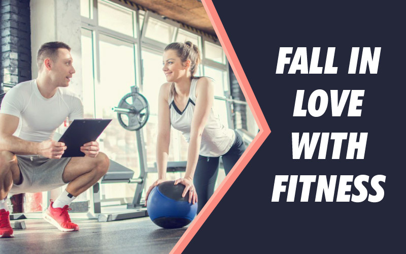 Fall in Love With Fitness