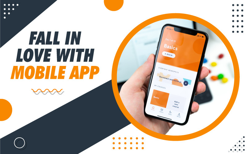 Fall In Love With Mobile APP