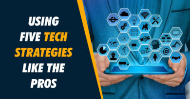 Using Five Tech Strategies Like The Pros