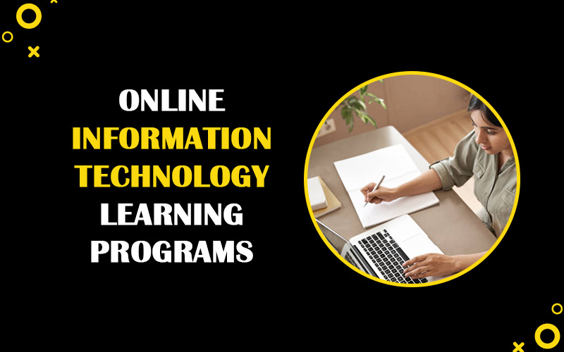 Online Information Technology Learning Programs