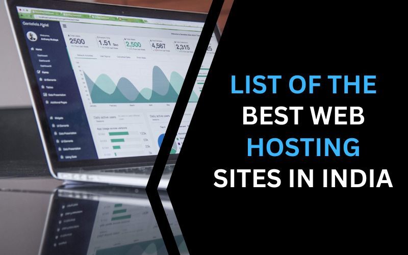 List of The Best Web Hosting Sites in India