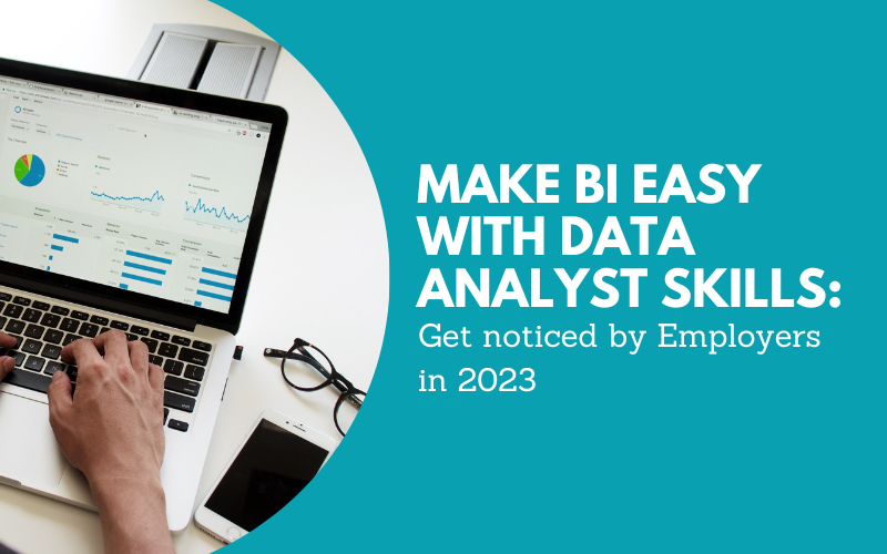 Make BI easy with Data Analyst Skills