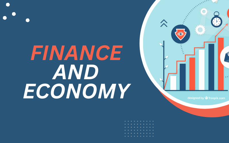 Finance and Economy