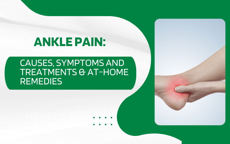 Ankle Pain:
