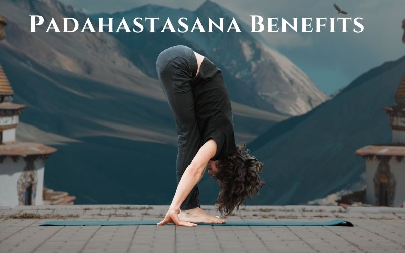 Padahastasana Benefits